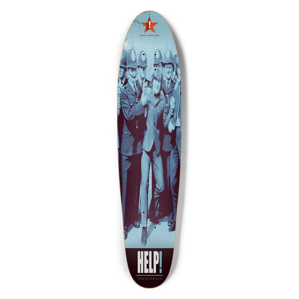 HELP! (Nothing Is Real) Custom Longboard Deck