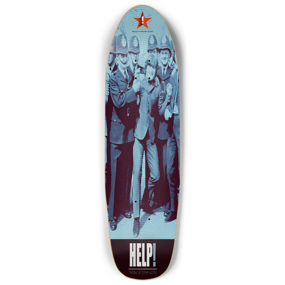 HELP! (Nothing Is Real) Custom Punk Nose Deck